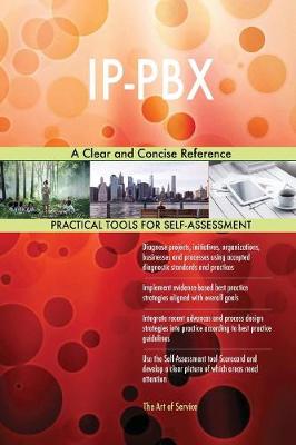 Ip-Pbx a Clear and Concise Reference (Paperback)