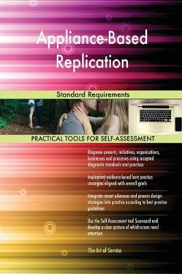 Appliance-Based Replication Standard Requirements (Paperback)