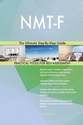 Nmt-F the Ultimate Step-By-Step Guide (Paperback)