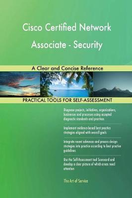 Cisco Certified Network Associate - Security a Clear and Concise Reference (Paperback)