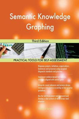 Semantic Knowledge Graphing Third Edition (Paperback)