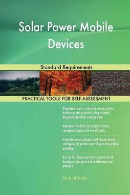 Solar Power Mobile Devices Standard Requirements (Paperback)