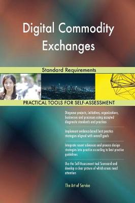 Digital Commodity Exchanges Standard Requirements (Paperback)