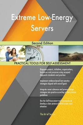 Extreme Low-Energy Servers Second Edition (Paperback)