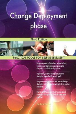 Change Deployment Phase Third Edition (Paperback)
