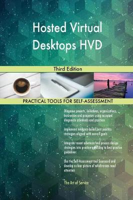 Hosted Virtual Desktops Hvd Third Edition (Paperback)