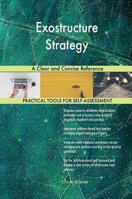 Exostructure Strategy a Clear and Concise Reference (Paperback)