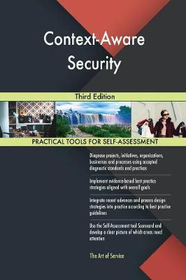 Context-Aware Security Third Edition (Paperback)