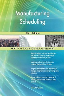 Manufacturing Scheduling Third Edition (Paperback)