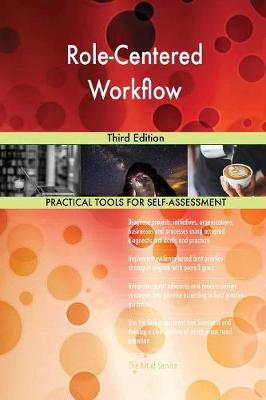 Role-Centered Workflow Third Edition (Paperback)