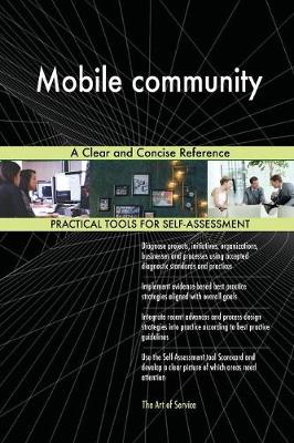 Mobile Community a Clear and Concise Reference (Paperback)