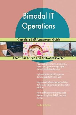 Bimodal It Operations Complete Self-Assessment Guide (Paperback)