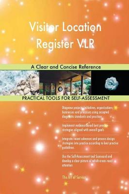 Visitor Location Register Vlr a Clear and Concise Reference (Paperback)
