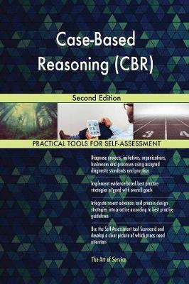 Case-Based Reasoning (Cbr) Second Edition (Paperback)