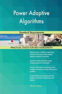 Power Adaptive Algorithms Standard Requirements (Paperback)