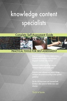 Knowledge Content Specialists Complete Self-Assessment Guide (Paperback)