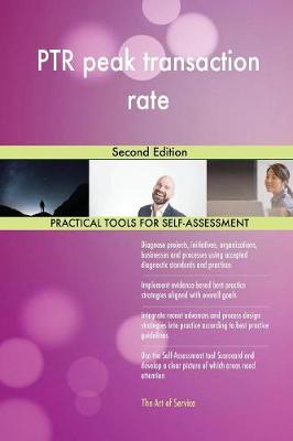 PTR Peak Transaction Rate Second Edition (Paperback)