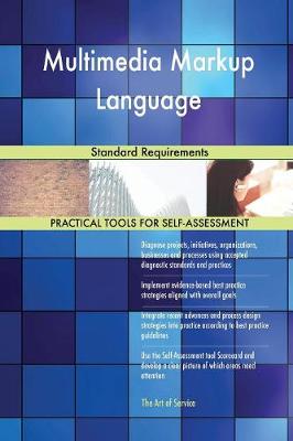 Multimedia Markup Language Standard Requirements (Paperback)