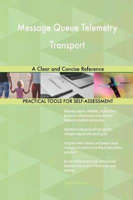 Message Queue Telemetry Transport a Clear and Concise Reference (Paperback)