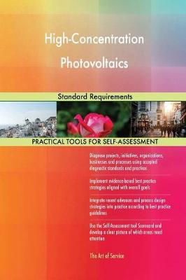 High-Concentration Photovoltaics Standard Requirements (Paperback)