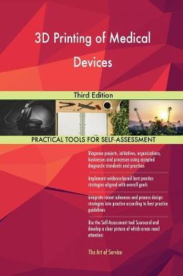 3D Printing of Medical Devices Third Edition (Paperback)