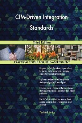 CIM-Driven Integration Standards Third Edition (Paperback)