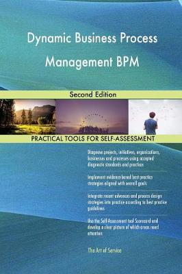 Dynamic Business Process Management Bpm Second Edition (Paperback)