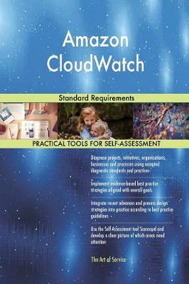 Amazon Cloudwatch Standard Requirements (Paperback)