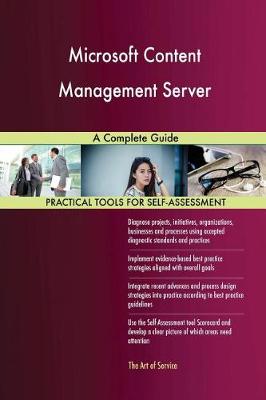 Microsoft Content Management Server a Complete Guide (Paperback)