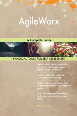 Agileworx a Complete Guide (Paperback)