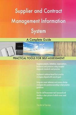Supplier and Contract Management Information System a Complete Guide (Paperback)