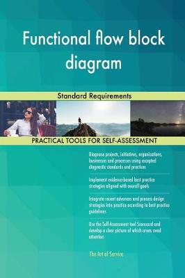 Functional Flow Block Diagram Standard Requirements (Paperback)