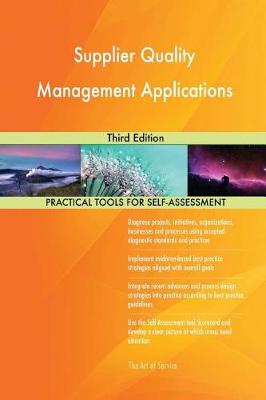 Supplier Quality Management Applications Third Edition (Paperback)
