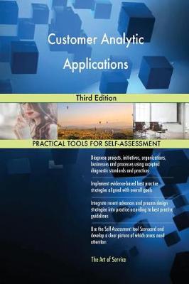 Customer Analytic Applications Third Edition (Paperback)