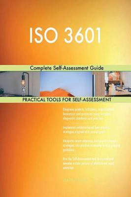 ISO 3601 Complete Self-Assessment Guide (Paperback)