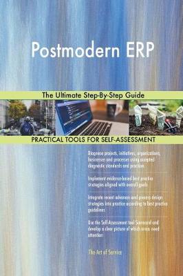 Postmodern Erp the Ultimate Step-By-Step Guide (Paperback)