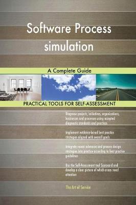 Software Process Simulation a Complete Guide (Paperback)