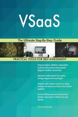 Vsaas the Ultimate Step-By-Step Guide (Paperback)