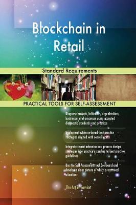Blockchain in Retail Standard Requirements (Paperback)