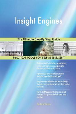 Insight Engines the Ultimate Step-By-Step Guide (Paperback)