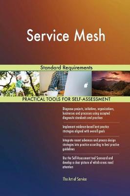 Service Mesh Standard Requirements (Paperback)