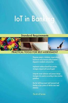 Iot in Banking Standard Requirements (Paperback)