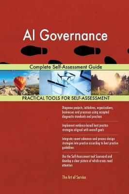 AI Governance Complete Self-Assessment Guide (Paperback)