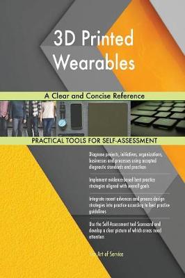 3D Printed Wearables a Clear and Concise Reference (Paperback)