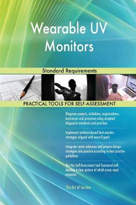 Wearable UV Monitors Standard Requirements (Paperback)