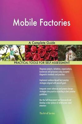 Mobile Factories a Complete Guide (Paperback)