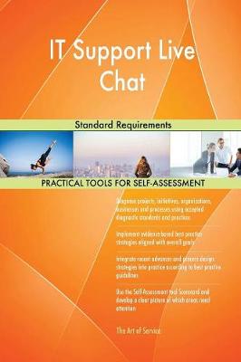 It Support Live Chat Standard Requirements (Paperback)