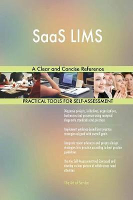 Saas Lims a Clear and Concise Reference (Paperback)