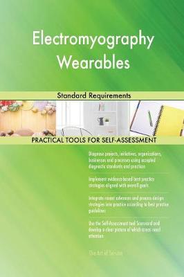 Electromyography Wearables Standard Requirements (Paperback)
