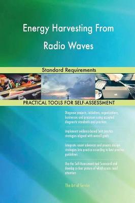 Energy Harvesting from Radio Waves Standard Requirements (Paperback)